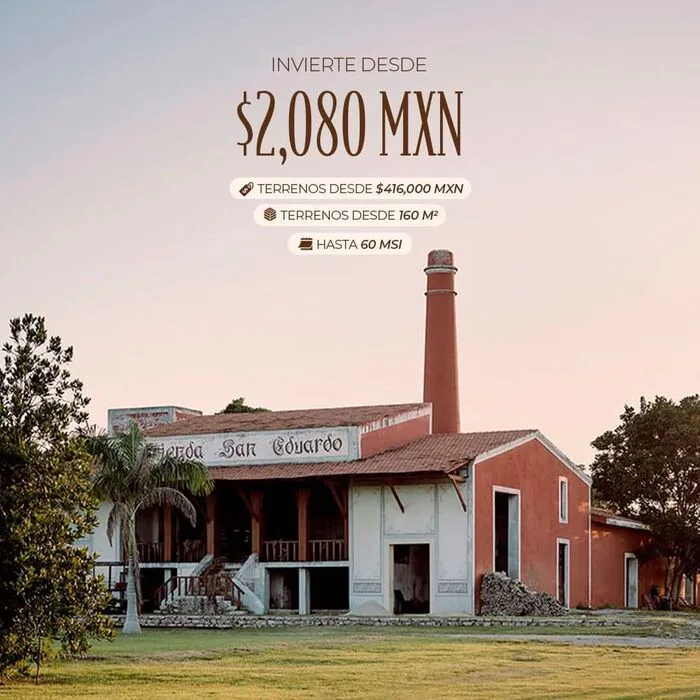 Hacienda San Eduardo, oportunidad de inversión